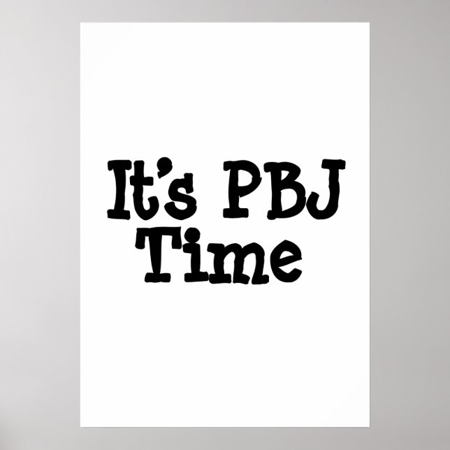 Its PBJ Time Poster (Front)