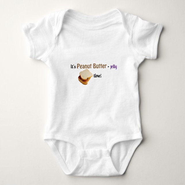 It's Peanut Butter-Jelly time! Baby Bodysuit (Front)