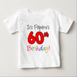 It's Pepere's 60th Birthday Baby T-Shirt<br><div class="desc">It's Pepere's 60th Birthday cute design. A great design for a grandson or granddaughter to wear when their French Grandfather turns sixty. Let a boy or girl celebrate a French Grandpa's 60th birthday with this cute design. Great for a 60th milestone party.</div>