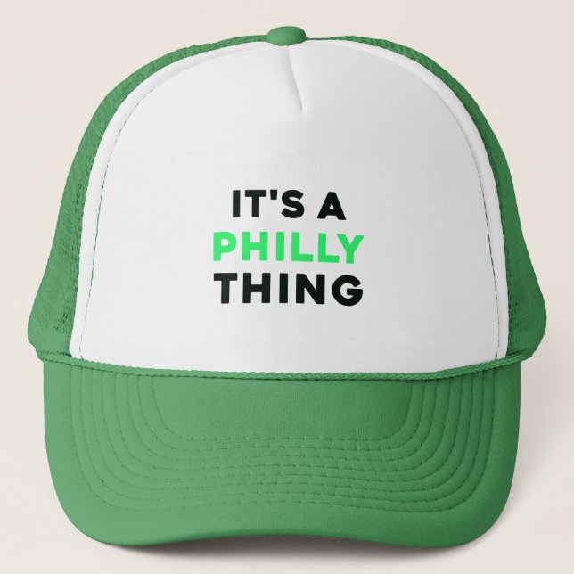 It's Philly Thing Philadelphia Football Fans Trucker Hat (Front)