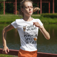 It's Pumpkin Spice Season Funny Coffee Typography