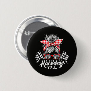 It's Race Day Y'all Racing 6 Cm Round Badge