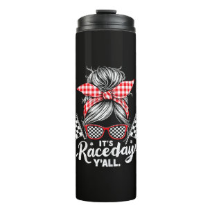 It's Race Day Y'all Racing Thermal Tumbler