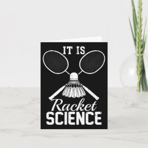 It's Racket Science Shuttle Player Gift Dminton  Card