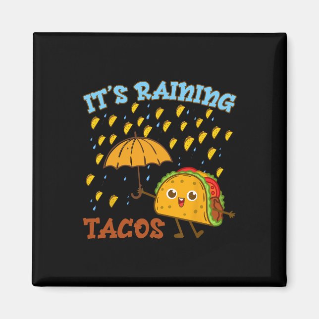 Its Raining Tacos Cinco De Mayo Funny Mexican Boy  Magnet (Front)