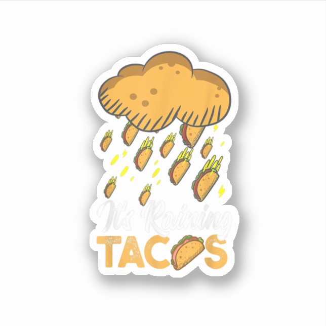 It's Raining Tacos Funny Taco Kids Girls Boys Gift (Front)