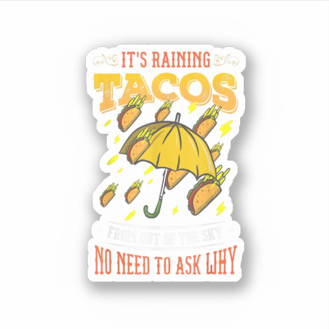 It's Raining Tacos Funny Taco Kids Girls Boys Gift (Front)