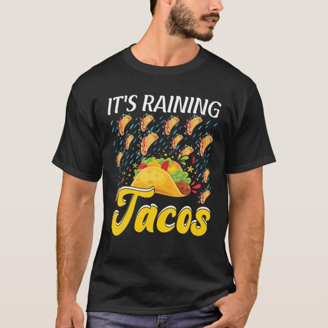 It's Raining Tacos Funny Taco Kids Girls Boys Gift T-Shirt (Front)