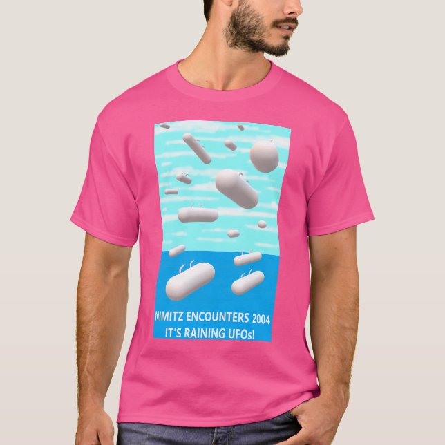 It'S Raining Ufos T-Shirt (Front)