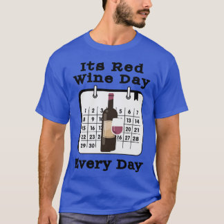 Its Red Wine Day Every Day Tank Top
