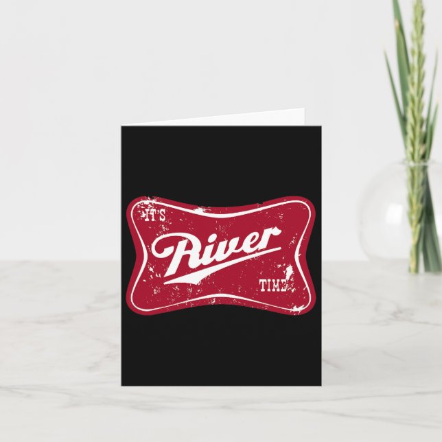 It's River Time Funny Fishing  Card (Front)