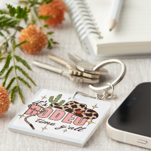 It's Rodeo Time Y'all Key Ring