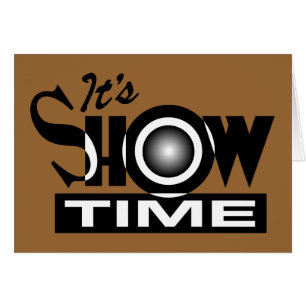 It's Showtime - American Funny Humour Saying