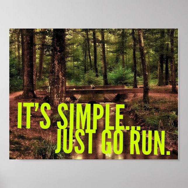 It's Simple... Just Go Run - Motivational Poster (Front)