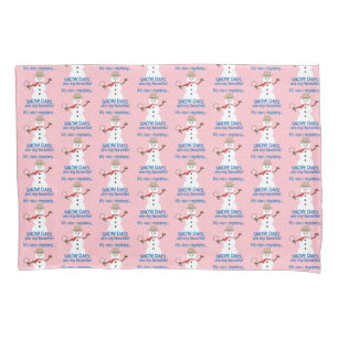 It's sNOw Mystery Detective Snowman Pink Pillowcase