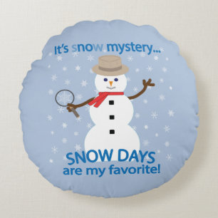 It's sNOw Mystery Detective Snowman Round Cushion