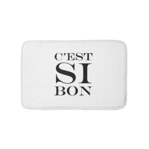 It's So Good - C'est Si Bon French Bath Mat