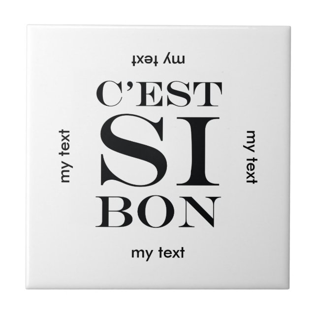 It's So Good - C'est Si Bon French Tile (Front)