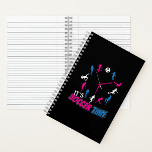 It's Soccer Time Girls Soccer Quote Notebook
