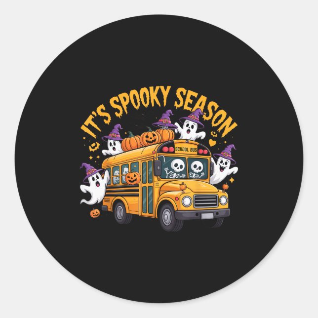 It's Soky Season Funny Teacher Halloween School Bu Classic Round Sticker (Front)