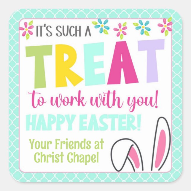 It's Such a Treat to Work With You Easter Square Sticker (Front)