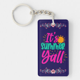It's Summer Y'all-54808 Key Ring