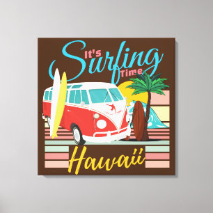 It's Surfing Time Hawaii - Summer Beach Vibes Canvas Print