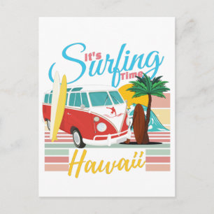 It's Surfing Time Hawaii - Summer Beach Vibes Postcard