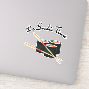 It's sushi time, sushi