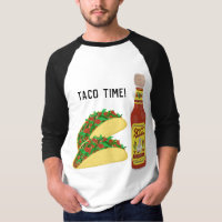 IT'S TACO TIME cute tacos hot sauce