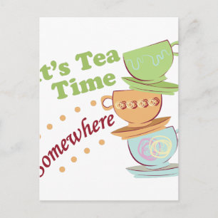 It's Tea Time Postcard