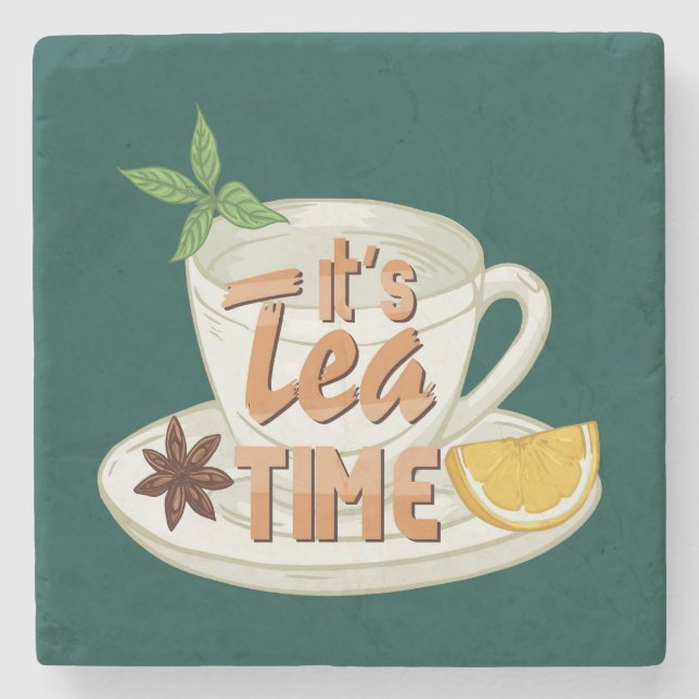 It's Tea Time Stone Coaster (Front)
