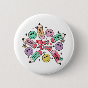 It's Test Day Yall Teacher Team State Testing Wome 6 Cm Round Badge