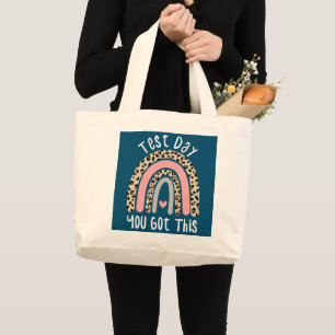 It's Test Day You Got This Funny Teacher Testing Large Tote Bag