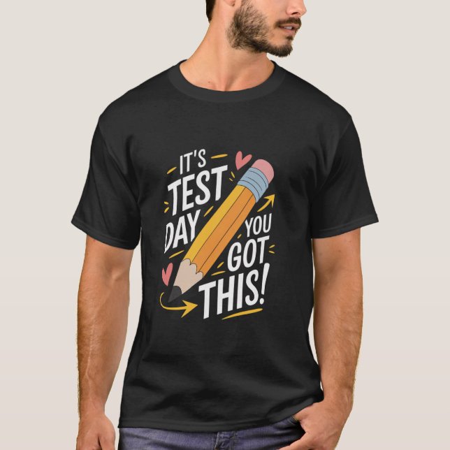 It's Test Day You Got This Teacher Retro Groovy Te T-Shirt (Front)