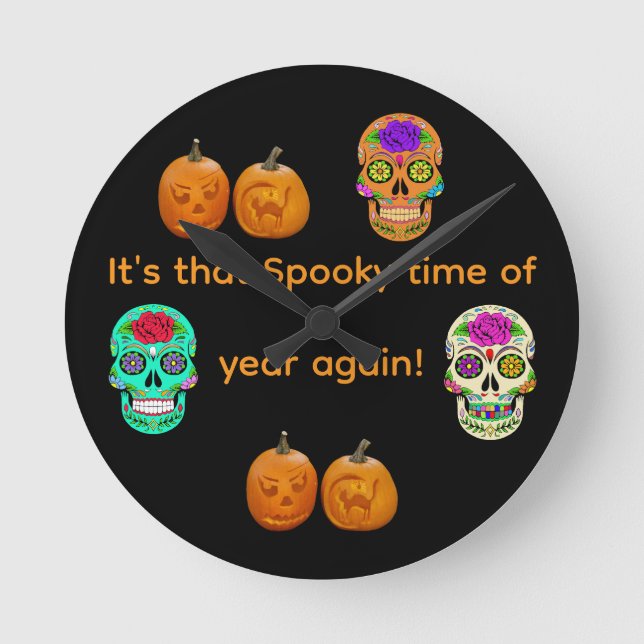 It's that Spooky time of year again Round Clock (Front)