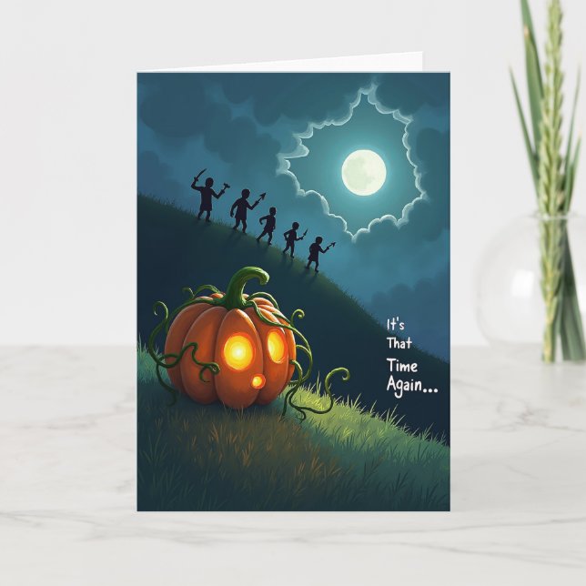 Its That Time Again Halloween Card (Front)
