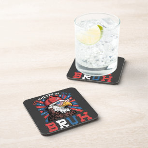 Its The 4th Of July Bruh Bald Eagle Patriotic Coaster