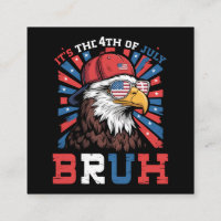 Its The 4th Of July Bruh Bald Eagle Patriotic