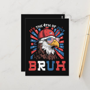 Its The 4th Of July Bruh Bald Eagle Patriotic Postcard