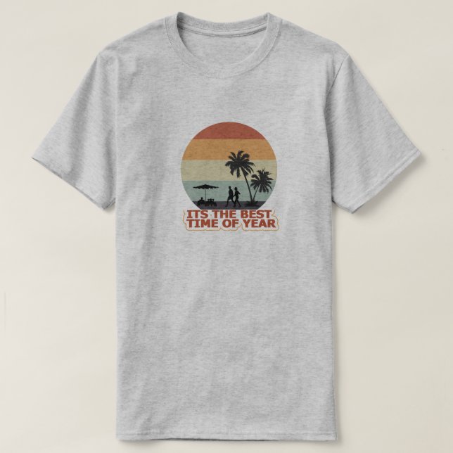 it's the best time of year T-Shirt (Design Front)