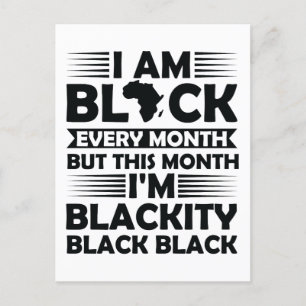 It's the black history for me melanin bruh sista postcard