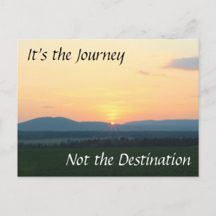 It's the Journey, Not the Destination Postcard