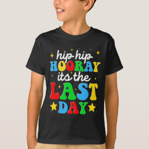 Its The Last Day Of School Graduation Teachers Boy T-Shirt