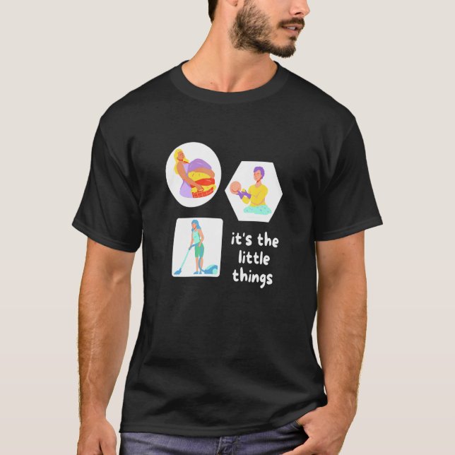 Its The Little Things Cleaning Lady Housekeeping V T-Shirt (Front)