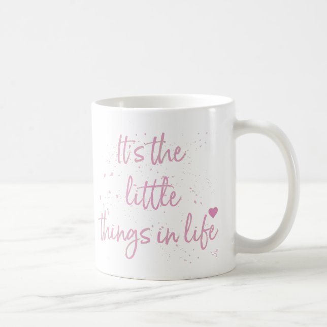 Its-the-little-Things-in-Life-quote-Pink Coffee Mug (Right)