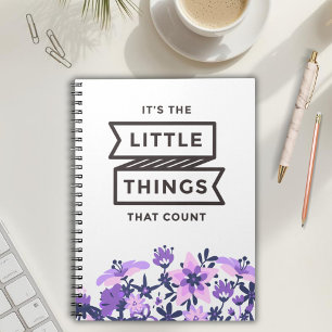 It's the Little Things that Count Floral Notebook
