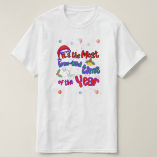 It's The Most Brew-tiful Time T-Shirt