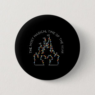 Its The Most Magical Time Of The Year Christmas 6 Cm Round Badge