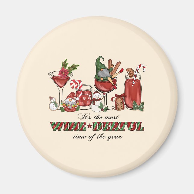 It's the Most Wine-derful Time Magnet (Front)